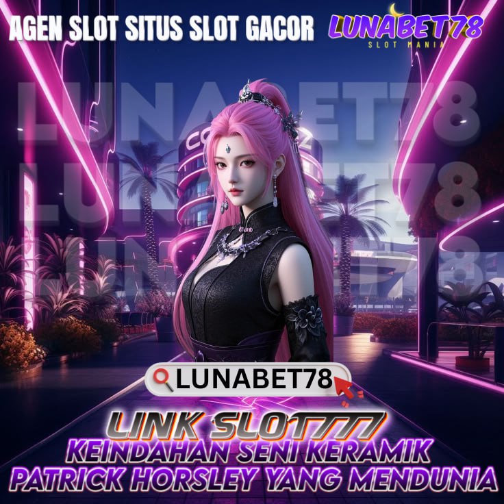 LUNABET78 | Keindahan Seni Keramik Patrick Horsley yang Mendunia